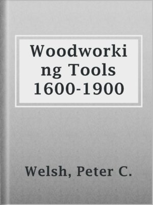 cover image of Woodworking Tools 1600-1900